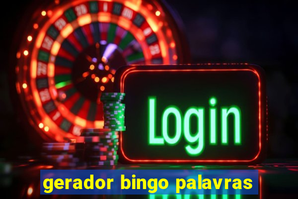 gerador bingo palavras